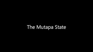 The Mutapa State [upl. by Trebleht]