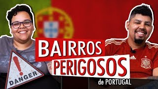 Bairros mais PERIGOSOS de PORTUGAL [upl. by Nave]