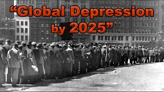 quotGlobal Depression by 2025quot  Simon Hunt [upl. by Swor]