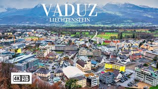 Vaduz  Liechtenstein 4k HD [upl. by Selin302]