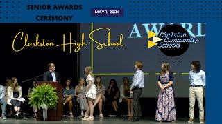 Clarkston High School Senior Awards Ceremony [upl. by Vtehsta443]