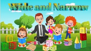 Wide and Narrowlearn sorting by size for kidsconcept of wide and narrow [upl. by Ancelin414]