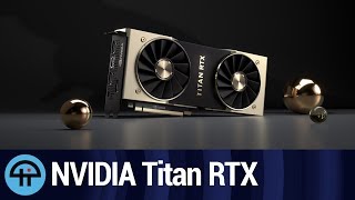 Titan RTX has 24GB of GDDR6 Memory [upl. by Adnesor]