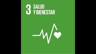 ODS 3 Salud y bienestar  ¿Qué puedo hacer yo para contribuir [upl. by Drarrej]