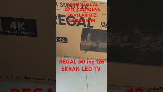 REGAL 50İNÇ 126 EKRAN SMART DAHİLİ WİFİ UYDULU LED TV KENDİN GEL AL ÖZEL KAMPANYA FİYATLARIMIZ [upl. by Marijn952]