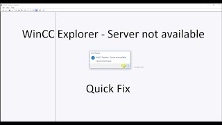 WinCC Explorer  server not available  quick fix [upl. by Aym]