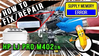 How To Fix Repair Supply Memory Error  Hp Laserjet Pro M402dn [upl. by Urata]