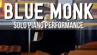 Blue Monk  Jazz Piano Performance from Peter Martin [upl. by Yrrek687]