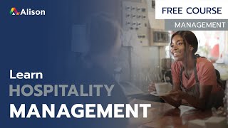 Diploma in Hospitality Management  Free Online Course with Certificate [upl. by Campy125]