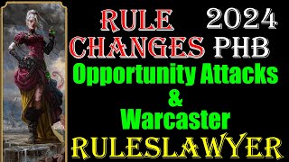 Warcaster and Opportunity Attacks 2024 PHB 5espells dnd spells ruleslawyer rules [upl. by Niboc594]