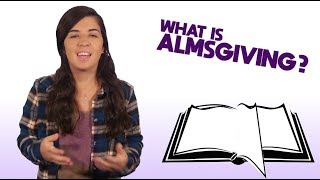 What is Almsgiving [upl. by Llenyar]