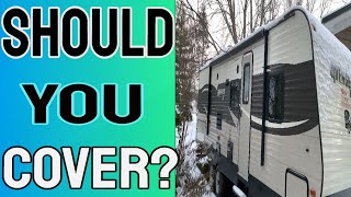 Cover Your Camper or No  RV Storage Tips for Winter Snow [upl. by Lehctim]