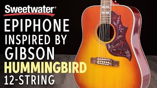 Epiphone Inspired By Gibson Hummingbird 12String Acoustic Guitar Demo [upl. by Joaquin]