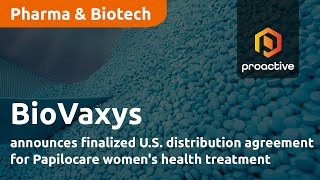 BioVaxys announces finalized US distribution agreement for Papilocare womens health treatment [upl. by Airamzul]