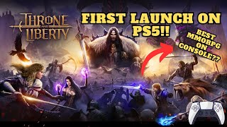 Throne And Liberty First Launch on PS5 l Live Gameplay [upl. by Letreece]