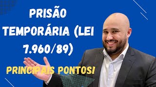 Lei 796089  Prisão temporária [upl. by Omolhs]