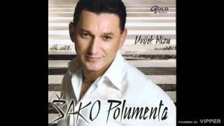 Šako Polumenta  Punomoć  Audio 2004 [upl. by Alodi416]