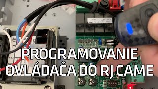 Programovanie ovládača do RJ Came [upl. by Erlinna]