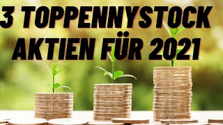 TOP 3 PENNY STOCKS Aktien Februar 2021  PENNYSTOCKS DIE REICH MACHEN  Diese jetzt KAUFEN [upl. by Garrison]