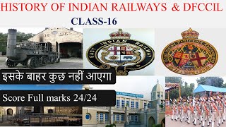 Class16  History of Indian Railways and DFCCIL  Jr Executive  Executive operation amp BD  dfccil [upl. by Ecirehc]