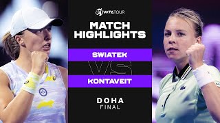 Iga Swiatek vs Anett Kontaveit  2022 Doha Final  WTA Match Highlights [upl. by Ainosal]