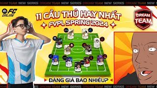 Dream Team 3 Huỷ diệt rank với đội hình 11 cầu thủ xuất sắc nhất FVPL Spring 2024  FC Online [upl. by Odraleba]