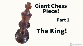 Woodturning Giant Chess King [upl. by Wei]