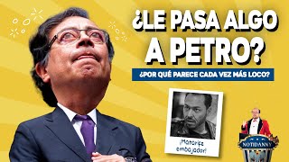 ¿QUÉ LE PASA A PETRO QUE PARECE CADA VEZ MÁS LOCO TENEMOS LA RESPUESTA  EMBAJADA A DANIEL MENDOZA [upl. by Augusta]