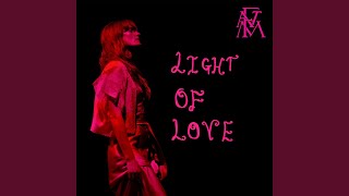 Light Of Love [upl. by Chryste795]