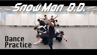 Snow Man「DD」dance ver [upl. by Emmalynne]