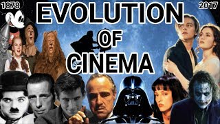 The Evolution Of Cinema 1878  2017 [upl. by Eelinej606]