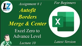 10 Assignment 1  Autofit  Border  Merge amp Center  MS Excel excel microsoftlearning microsoft [upl. by Gunner]