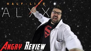 HalfLife Alyx  Angry Review Discussion [upl. by Jonie429]