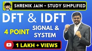 DFT and IDFT in Signal and Systems  Digital Signal Processing DSP [upl. by Ordnazil]