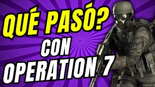 Qué pasó con Operation 7   El Shooter Online más popular en Latinoamérica [upl. by Dnalerb288]