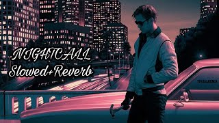 kavinsky  Nightcall Slowed  Reverb [upl. by Oyam]