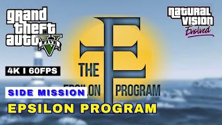 Epsilon Program Full Walkthrough  GTA 5 Naturalvision Evolved 4K 60fps Mods [upl. by Esinej]