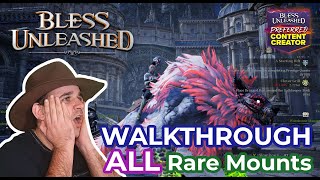 Bless Unleashed  FULL Rare Mount Guide [upl. by Enilatan796]