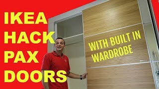 IKEA HACK PAX DOORS WITH BUILT IN WARDROBE [upl. by Atile]