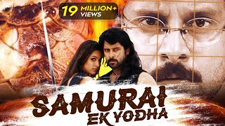 SAMURAI EK YODHA  Full Hindi Dubbed Movie  Vikram Anita Hassanandani Nassar [upl. by Jillian910]