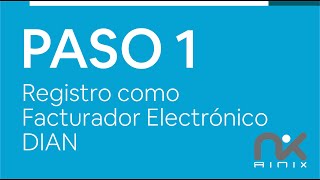 PASO 1  Registro y Habilitación de Facturación Electrónica DIAN [upl. by Shig]