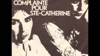 Kate amp Anna McGarrigle  Complainte Pour SteCatherine [upl. by Adnwahsar]