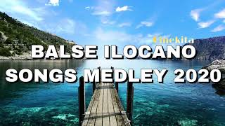 BALSE ILOCANO SONGS MEDLEY 2020  BALSE ABALAYAN ILOCANO MEDLEY [upl. by Annayt424]