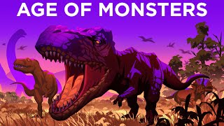 Age of Monsters The Late Cretaceous [upl. by Tenenbaum320]