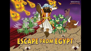 Escape from Egypt  Moses and the Ten Plagues [upl. by Ketchan]