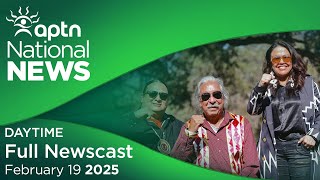 APTN National News February 19 2025 [upl. by Amitarp]