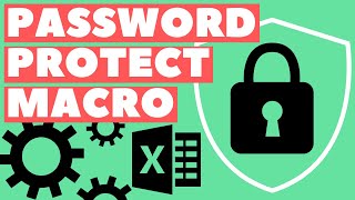 Password Protect Macro Lock VBA Project for Viewing  Excel VBA Tip [upl. by Noyad]