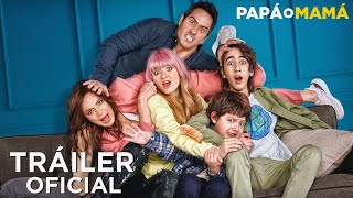 Papá o mamá  Tráiler Oficial [upl. by Enutrof412]