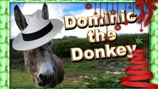 quotDominic the Donkeyquot the Italian Christmas Donkey [upl. by Heyde]