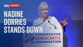 Nadine Dorries stands down as MP with immediate effect [upl. by Shwalb]